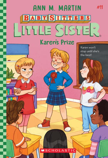 Scholastic - Baby-Sitters Little Sister #11: Karen's Prize Books