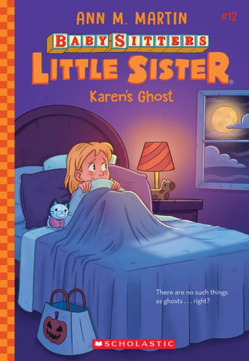 Scholastic - Baby-Sitters Little Sister #12: Karen's Ghost Books