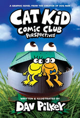 Cat Kid Comic Club #2: Perspectives (Hardcover)