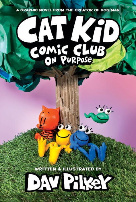 Cat Kid Comic Club #3: On Purpose (Harcover)
