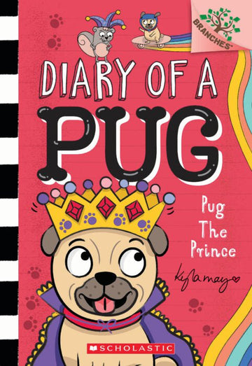 Scholastic - Diary of a Pug #9: Pug the Prince Books
