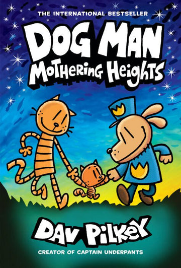 Scholastic - Dog Man #10: Mothering Heights Books