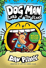 Dog Man #5: Lord of the Fleas (Hardcover)