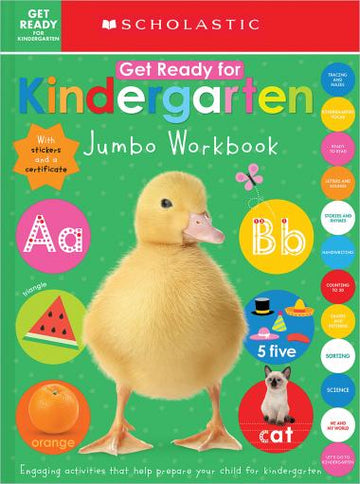 Scholastic - Get Ready for Kindergarten Jumbo Workbook: Early Learners (Jumbo Workbook) Books