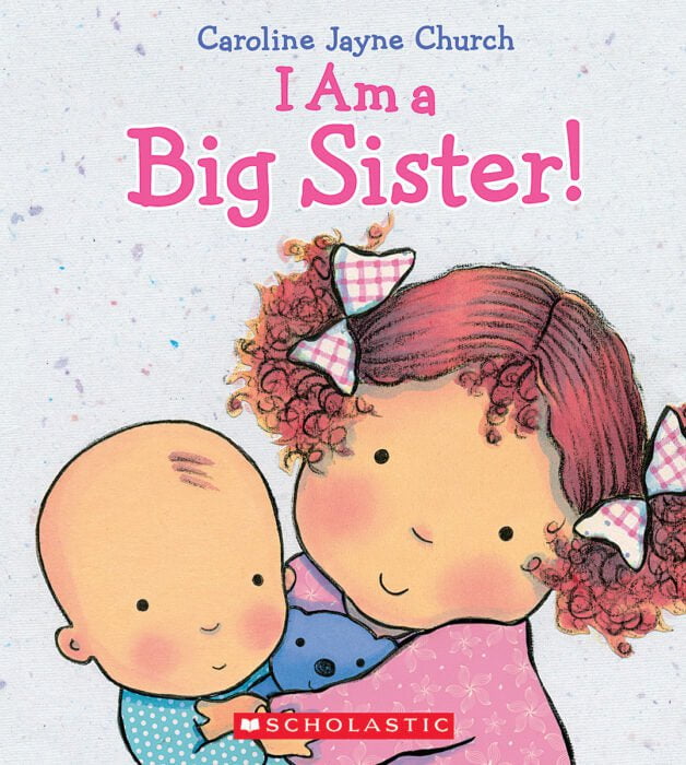 I Am a Big Sister (Board Book)