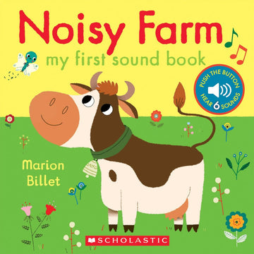 Scholastic - Noisy Farm: My First Sound Book Books