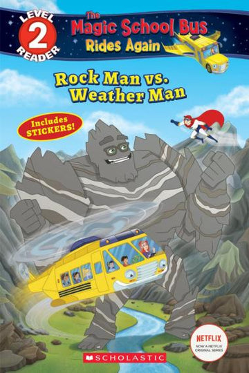 Scholastic - Rock Man vs. Weather Man (The Magic School Bus Rides Again: Reader, Level 2) Books