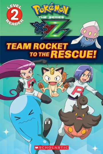 Scholastic - Team Rocket to the Rescue! (Pokémon Kalos: Reader, Level 2) Books