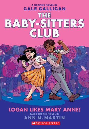 Scholastic - The Baby-Sitters Club #8: Logan Likes Mary Anne! - A Graphic Novel Books