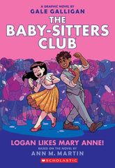 The Baby-Sitters Club #8: Logan Likes Mary Anne! (Paperback)
