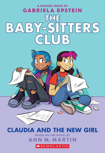 Scholastic - The Baby-Sitters Club #9: Claudia and the New Girl - A Graphic Novel Books