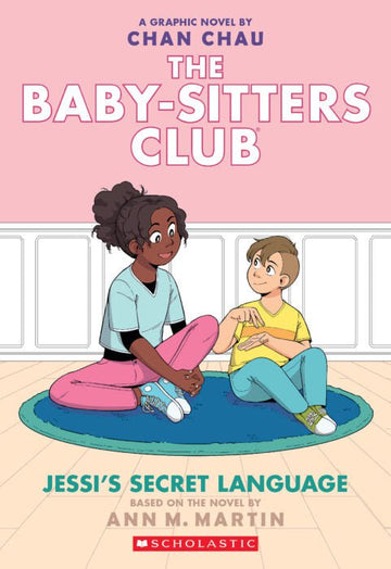 Scholastic - The Baby-Sitters Club Graphix #12: Jessi's Secret Language Books