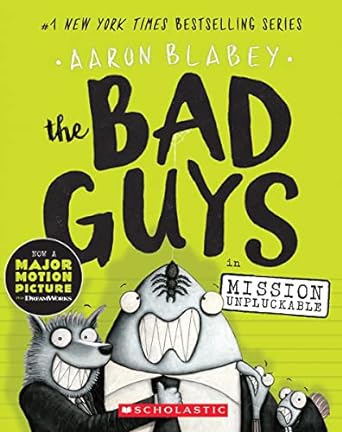 The Bad Guys #2: The Bad Guys in Mission Unpluckable (Paperback)