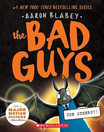 Scholastic - The Bad Guys in the Others?! (The Bad Guys #16) Books
