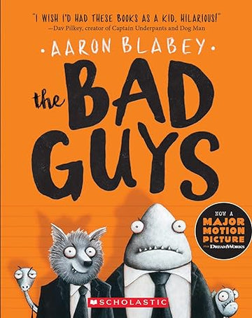 Scholastic - The Bad Guys (The Bad Guys #1) Books