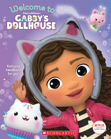 Scholastic - Welcome to Gabby's Dollhouse w/Headband Books