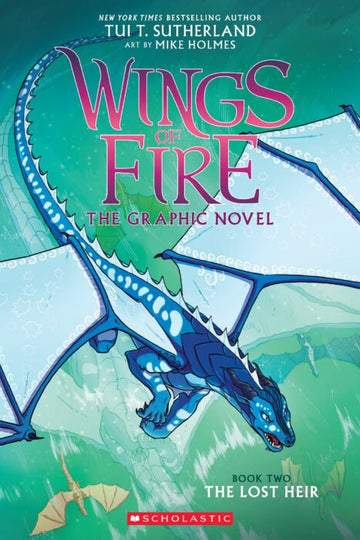 Scholastic - Wings of Fire Graphic Novel #2: The Lost Heir Books