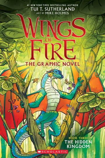 Scholastic - Wings of Fire Graphic Novel #3: The Hidden Kingdom Books