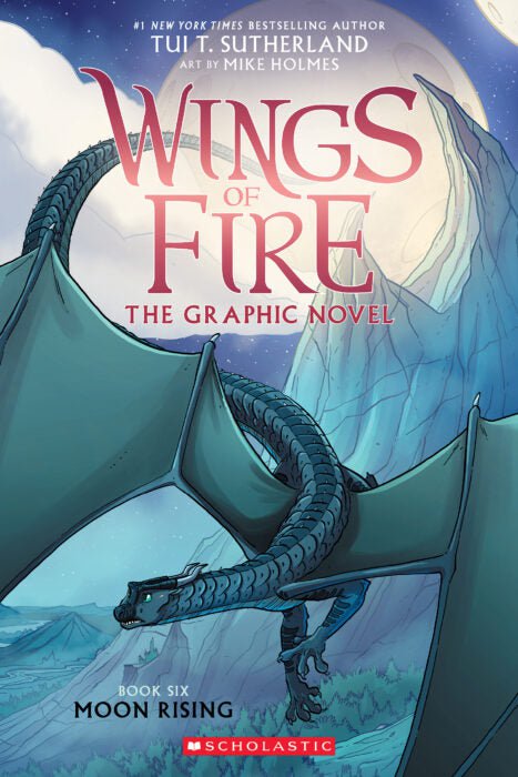Wings of Fire Graphic Novel #6: Moon Rising (Paperback)