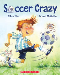 Soccer Crazy by Gilles Tibo - Paperback