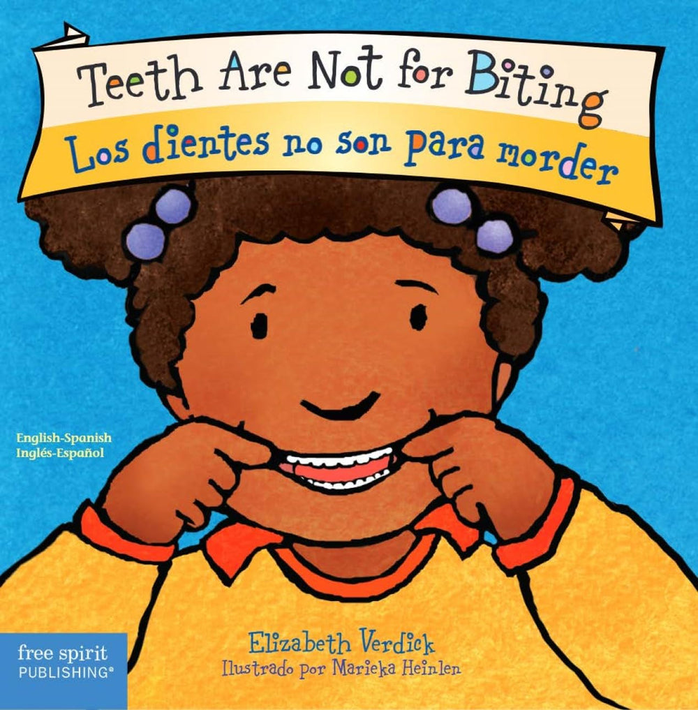Teeth Are Not for Biting Board Book (Board Book)