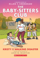 The Baby-sitters Club #16 - Kristy and the Walking Disaster: A Graphic Novel  - Paperback