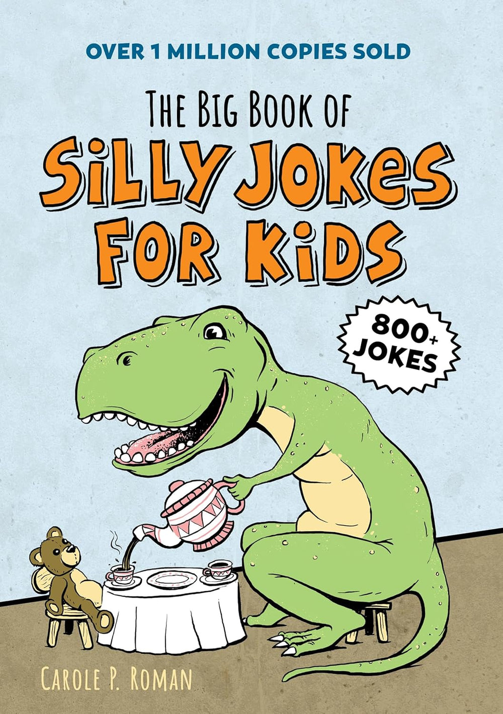 The Big Book of Silly Jokes for Kids - Paperback