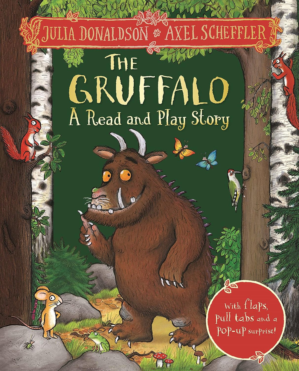 The Gruffalo: A Read and Play Story - Hardcover Lift and Pull Book