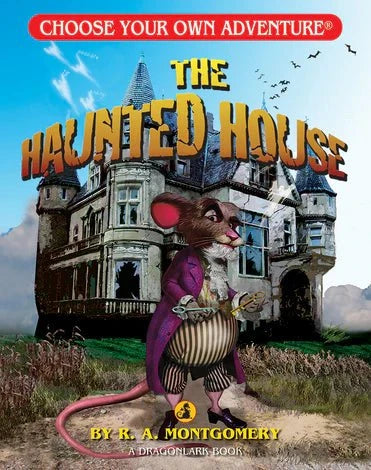 The Haunted House - Choose Your Own Adventure