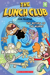 The Return of the Mummy (The Lunch Club Series: Book #5) - Paperback