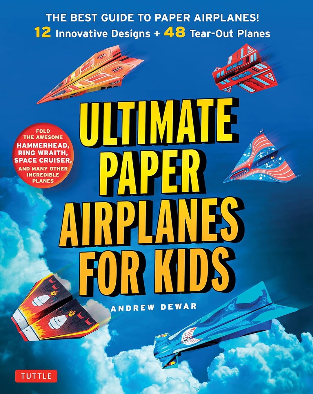 Space Planes 　　Andrew Dewar Ultimate Paper Airplanes for Kids (Paperback) – Little Canadian