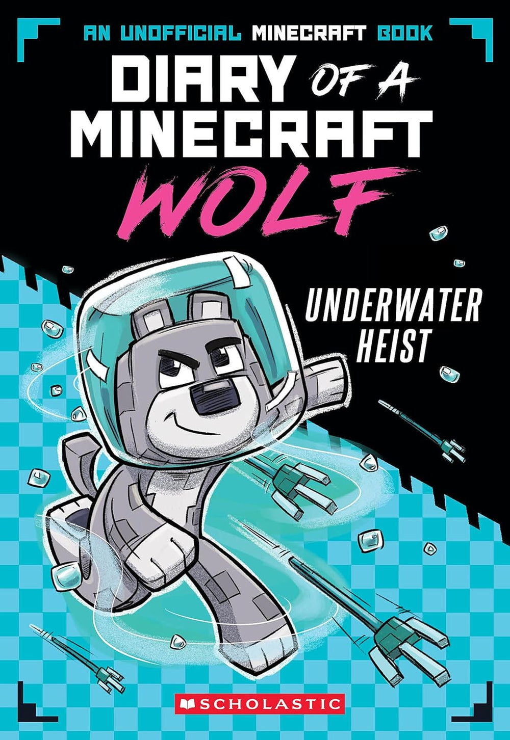 Underwater Heist – Diary of a Minecraft Wolf #2 (Paperback)