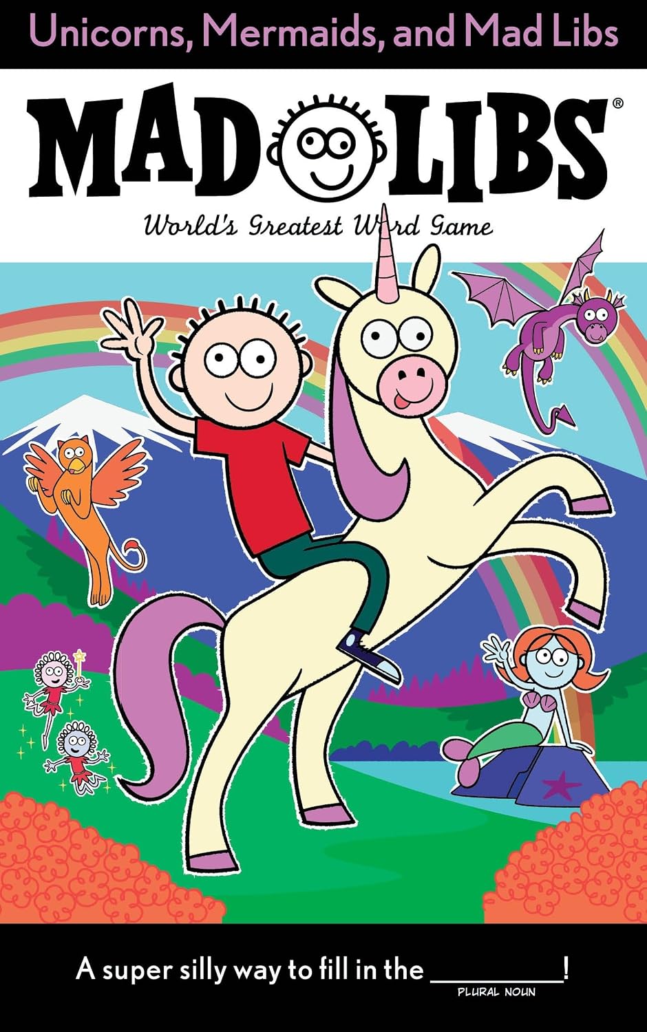 Unicorns, Mermaids, and Mad Libs: World's Greatest Word Game - Paperback