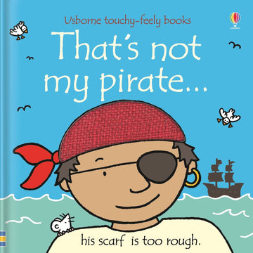 Usborne Books - That's Not My Pirate… Books