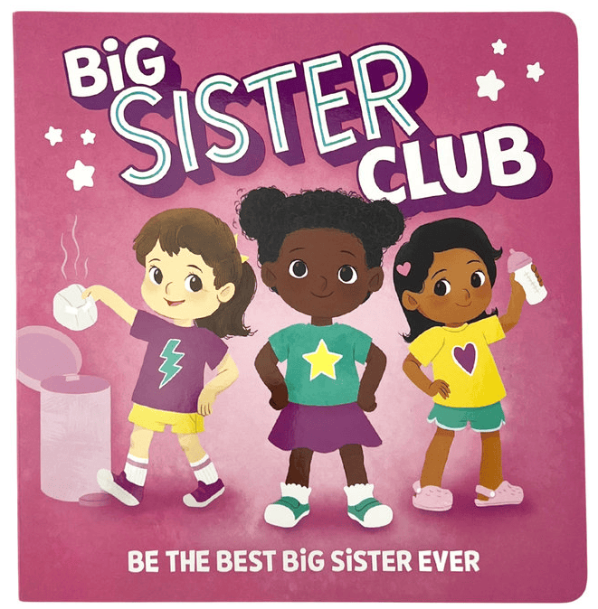 Welcome to the Big Sister Club - Board Book