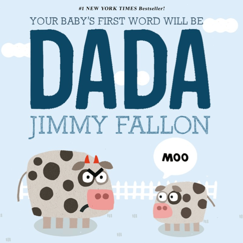 Your Baby's First Word Will Be DADA - Board Book
